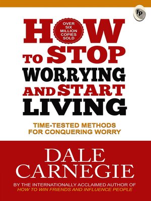 cover image of How to Stop Worrying and Start Living